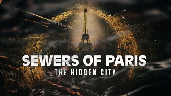 Sewers of Paris: The Hidden City