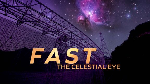 FAST: The Celestial Eye