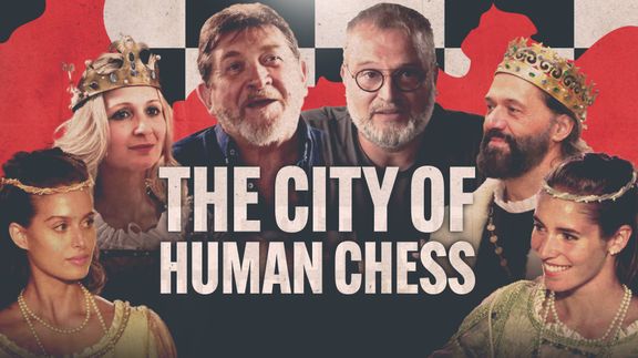 The City of Human Chess